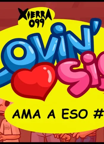 Comic Porno [Xierra099] Lovin’sis - Ama A Eso
